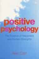 Beispielbild fr Positive Psychology: The Science of Happiness and Human Strengths zum Verkauf von WorldofBooks