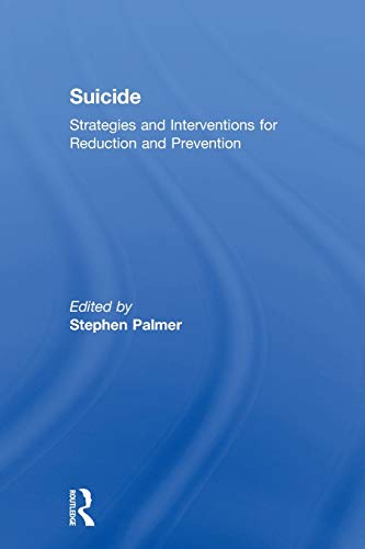 9781583919958: Suicide: Strategies and Interventions for Reduction and Prevention