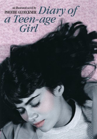 9781583940013: A Diary Of A Teenage Girl