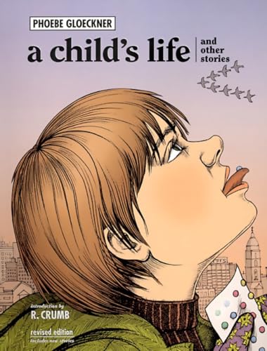 A Child's Life and Other Stories (9781583940280) by Phoebe Gloeckner