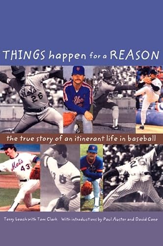 Beispielbild fr Things Happen for a Reason: The True Story of an Itinerant Life in Baseball zum Verkauf von Books of the Smoky Mountains