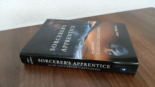 9781583940761: Sorcerer's Apprentice: My Life with Carlos Castaneda