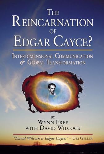 Stock image for The Reincarnation of Edgar Cayce: Interdimensional Communication and Global Transformation for sale by WorldofBooks