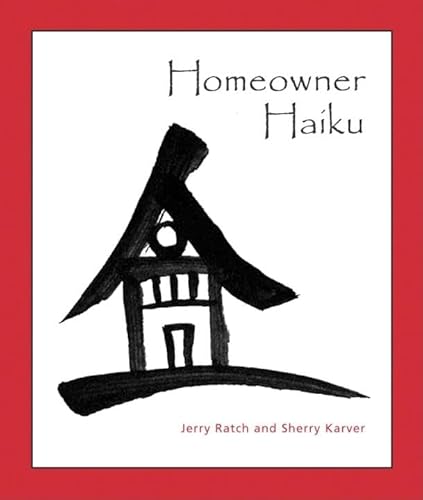 9781583941324: Homeowner Haiku