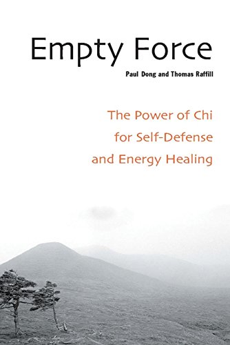 Stock image for Empty Force: The Power of Chi for Self-Defense and Energy Healing for sale by HPB-Ruby