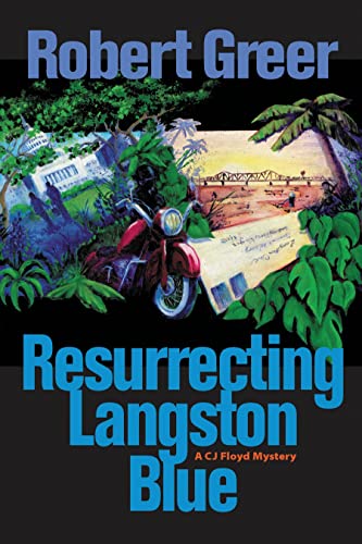 Stock image for Resurrecting Langston Blue (CJ Floyd Mystery Series) for sale by More Than Words
