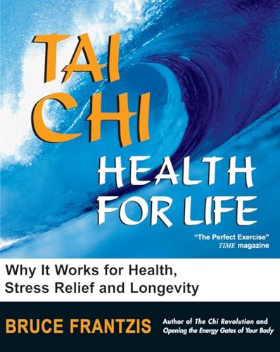 9781583941447: Tai Chi: Health for Life