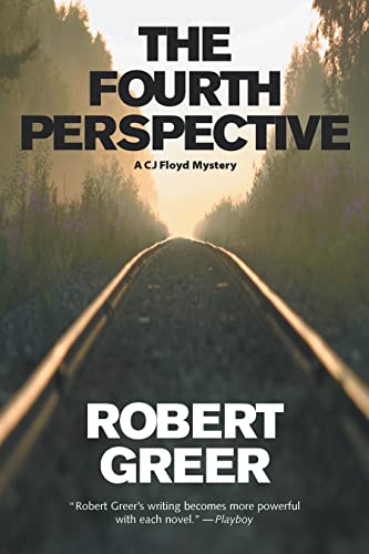 9781583941621: The Fourth Perspective (CJ Floyd Mystery Series)