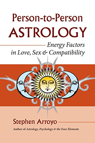 Stock image for Person-to-Person Astrology: Energy Factors in Love, Sex and Compatibility for sale by Sessions Book Sales