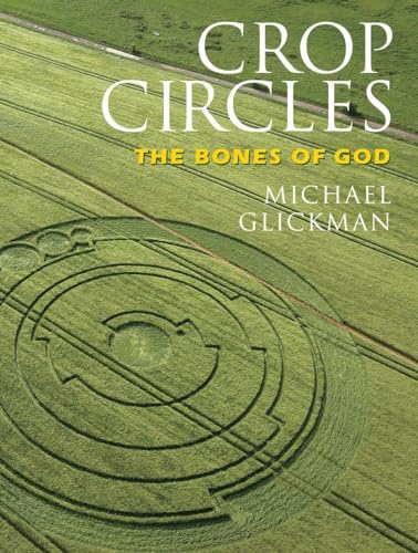 Imagen de archivo de Crop Circles: The Bones of God a la venta por HPB-Red
