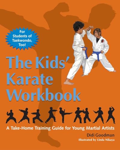 9781583942338: The Kids' Karate Workbook: A Take-Home Training Guide for Young Martial Artists