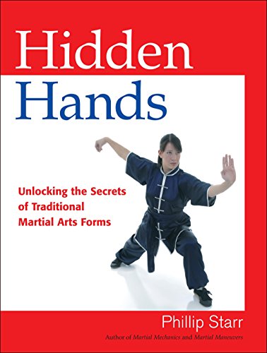 Beispielbild fr Hidden Hands: Unlocking the Secrets of Traditional Martial Arts Forms zum Verkauf von SecondSale