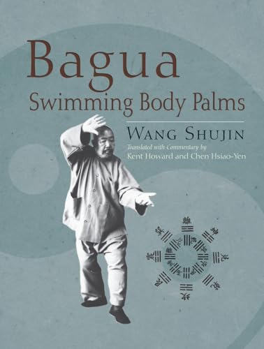 Stock image for Bagua Swimming Body Palms for sale by ThriftBooks-Atlanta