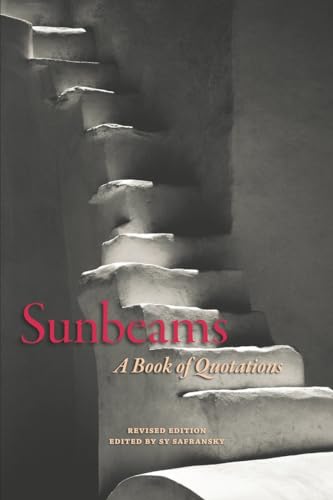 Stock image for Sunbeams, Revised Edition: A Book of Quotations for sale by SecondSale