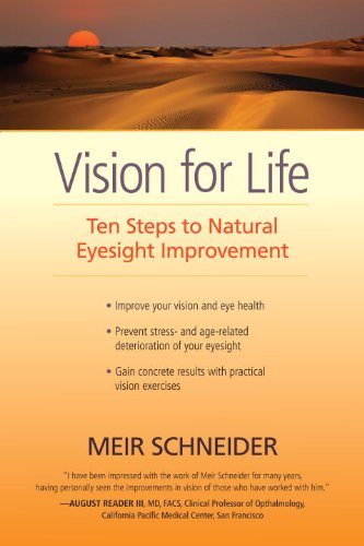 9781583944943: Vision for Life: Ten Steps to Natural Eyesight Improvement