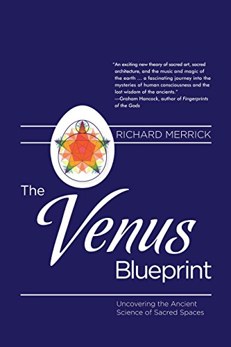 Beispielbild fr The Venus Blueprint: Uncovering the Ancient Science of Sacred Spaces zum Verkauf von Monster Bookshop