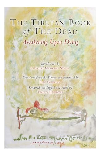 9781583945551: The Tibetan Book of the Dead: Awakening Upon Dying