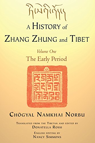 9781583946107: A History of Zhang Zhung and Tibet, Volume One: The Early Period-