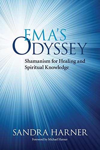 9781583946633: Ema's Odyssey: Shamanism for Healing and Spiritual Knowledge