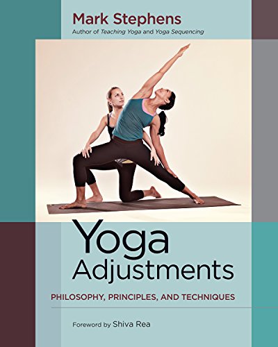 Beispielbild fr Yoga Adjustments: Philosophy, Principles, and Techniques zum Verkauf von Revaluation Books