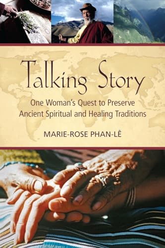 Stock image for Talking Story : One Woman's Quest to Preserve Ancient Spiritual and Healing Traditions for sale by Better World Books