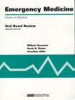 Emergency Medicine: Pearls of Wisdom: Oral Board Review (9781584090212) by William G. Gossman; Scott H. Plantz