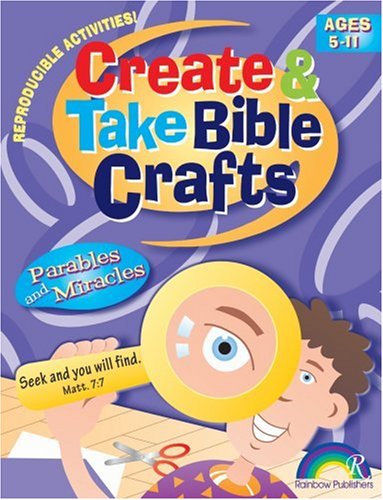 Stock image for Create & Take Bible Crafts: Parables and Miracles for sale by Jenson Books Inc