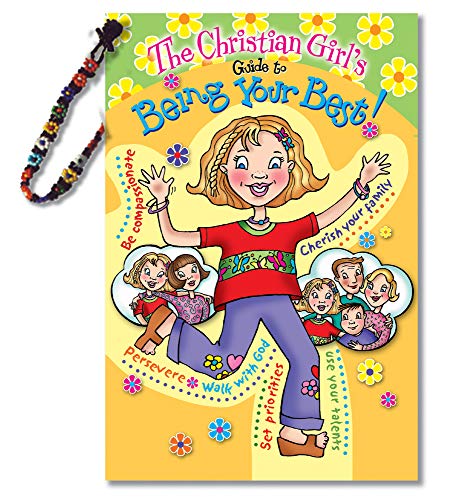 Imagen de archivo de The Christian Girl's Guide to Being Your Best a la venta por SecondSale