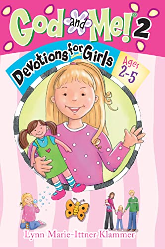 9781584110545: God and Me! Girl's Devotional Vol. 2 -- Ages 2-5