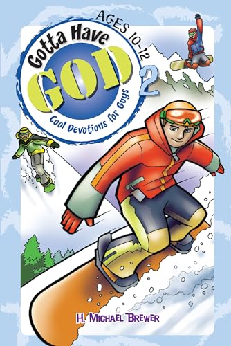 9781584110590: Gotta Have God Volume 2: Cool Devotions for Guys Ages 10-12