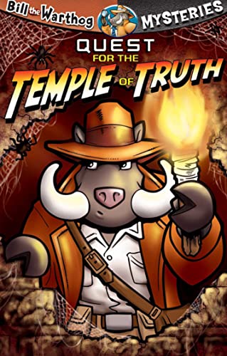 Stock image for Quest for the Temple of Truth (Bill the Warthog Mysteries) for sale by Once Upon A Time Books