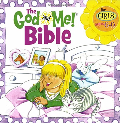 Stock image for The God and Me! Bible for Girls Ages 6-9 for sale by ThriftBooks-Atlanta