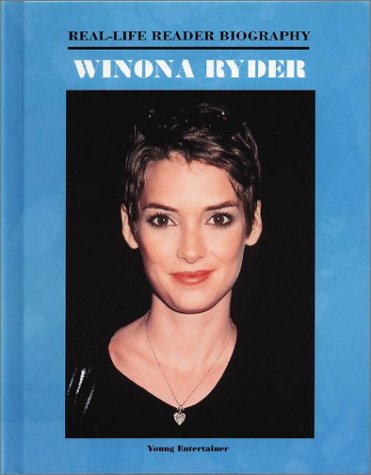 9781584150398: Winona Ryder (Real-Life Reader Biography)