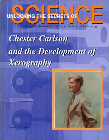 Stock image for Chester Carlson and the Development of Xerography for sale by ThriftBooks-Dallas