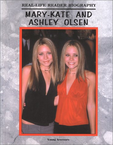 Mary Kate and Ashley Olsen (9781584151241) by Tracy, Kathleen