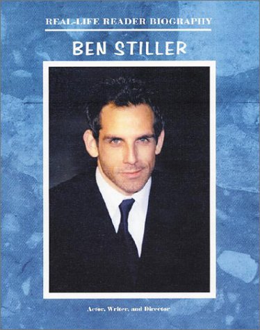 Ben Stiller (Real-Life Reader Biography) (9781584151326) by Bankston, John