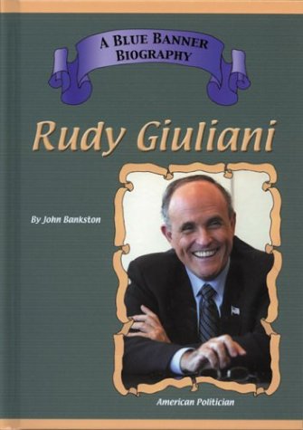 Stock image for Rudy Giuliani for sale by Better World Books: West