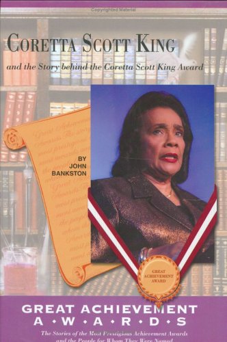 Beispielbild fr Coretta Scott King and the Story of the Coretta Scott King Award (Great Achiever Awards) zum Verkauf von Better World Books