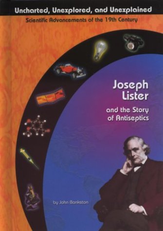 Stock image for Joseph Lister and the Story of Antiseptics for sale by Better World Books: West