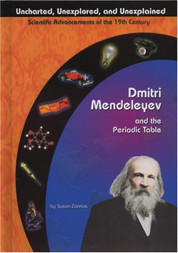 Imagen de archivo de Dmitri Mendeleyev and the Periodic Table a la venta por ThriftBooks-Atlanta