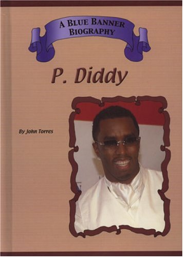 Imagen de archivo de P. Diddy a la venta por Better World Books: West