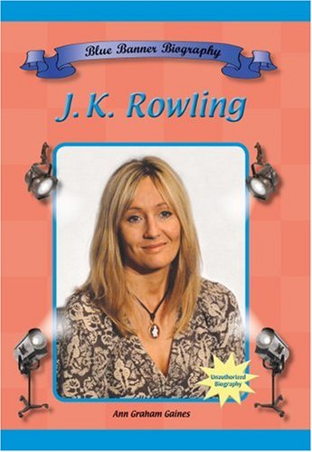 Stock image for J.K. Rowling (Blue Banner Biographies) for sale by Wonder Book