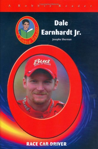 9781584153603: Dale Earnhardt JR.: Race Car Driver (Robbie Readers)