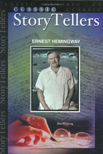 Stock image for Classic Story Tellers - Ernest Hemingway for sale by Library House Internet Sales