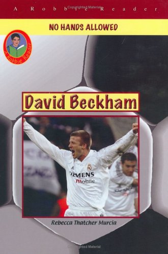Stock image for David Beckham: Soccer Megastar (Robbie Readers) for sale by SecondSale