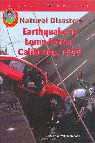 Stock image for Earthquake in Loma Prieta, California 1989 for sale by Better World Books