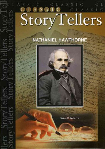 Nathaniel Hawthorne (Classic Storytellers) (9781584154549) by Roberts, Russell