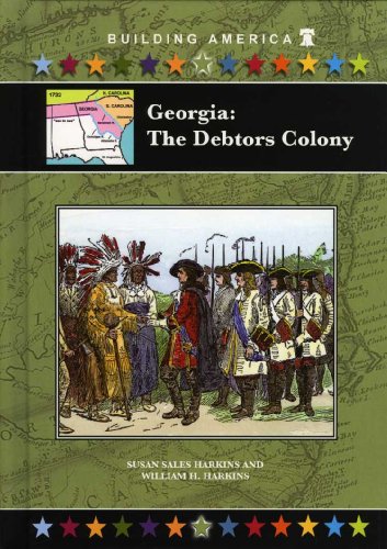 Beispielbild fr Georgia : The Debtors Colony zum Verkauf von Better World Books: West