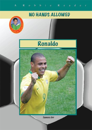 Ronaldo (Robbie Readers) (9781584154921) by Tamra Orr