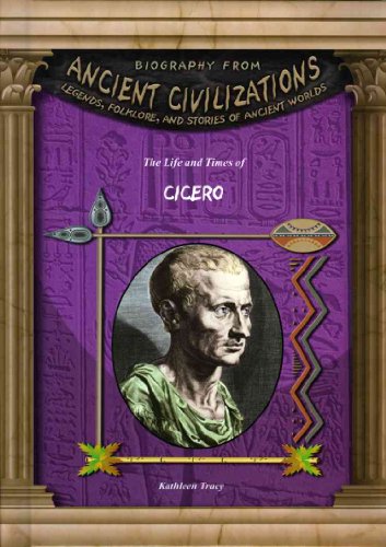 Cicero (Biography from Ancient Civilizations) - Tracy, Kathleen